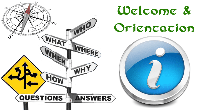 Welcome & Orientation